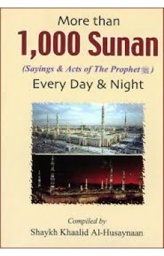 More Than 1000 Sunan For Every Day &amp; Night